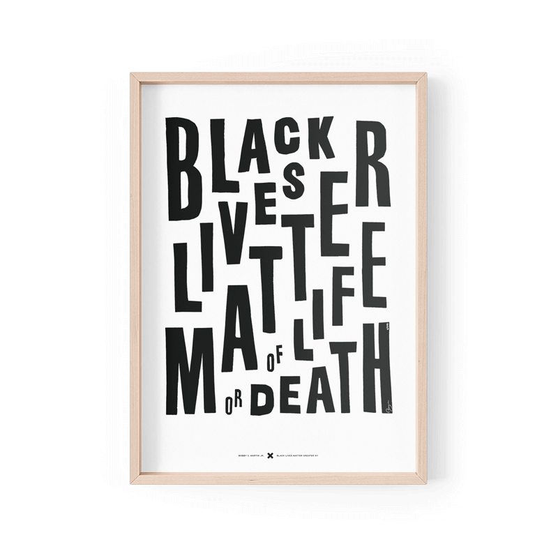 Bobby C. Martin Jr. x BLM